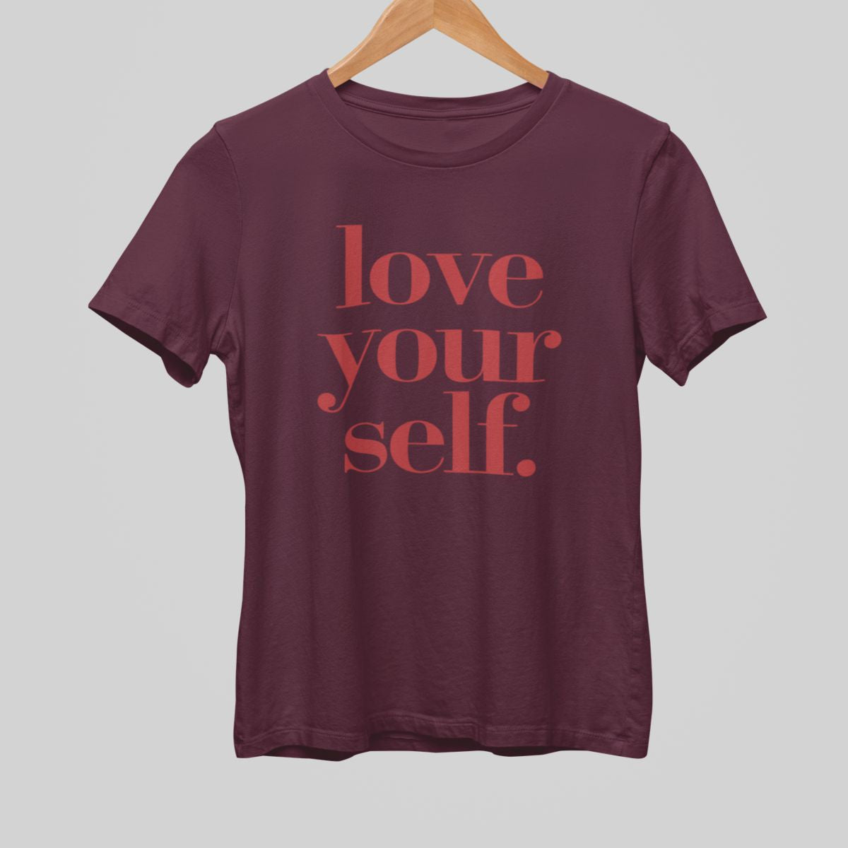 Bordowa UNISEX koszulka "LOVE YOURSELF"