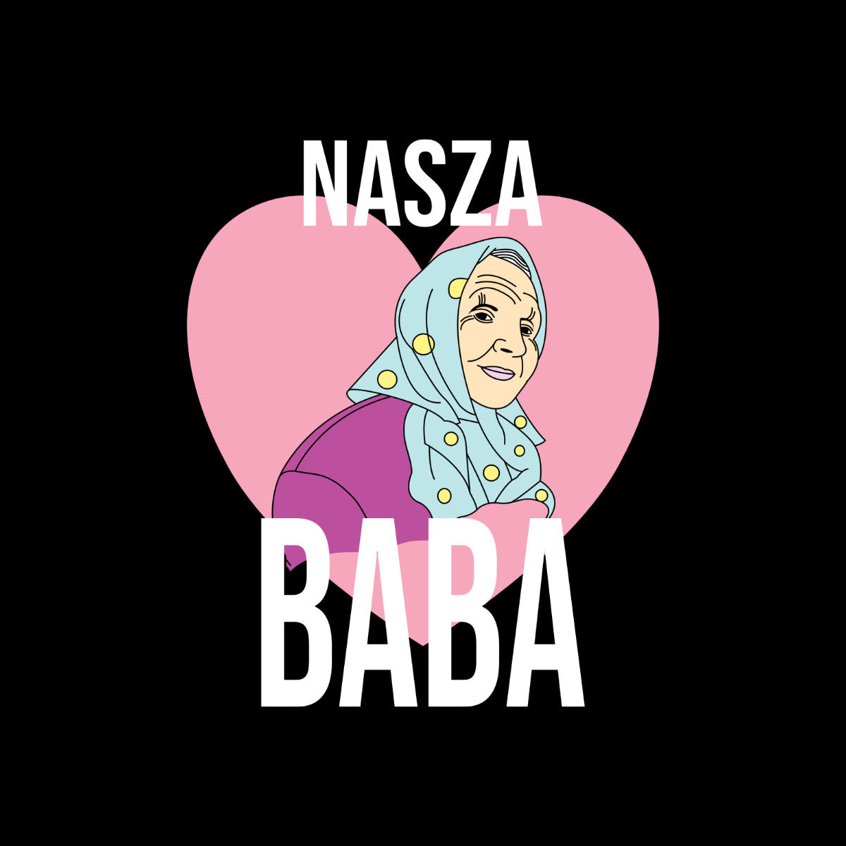 Czarny UNISEX T-shirt Nasza baba
