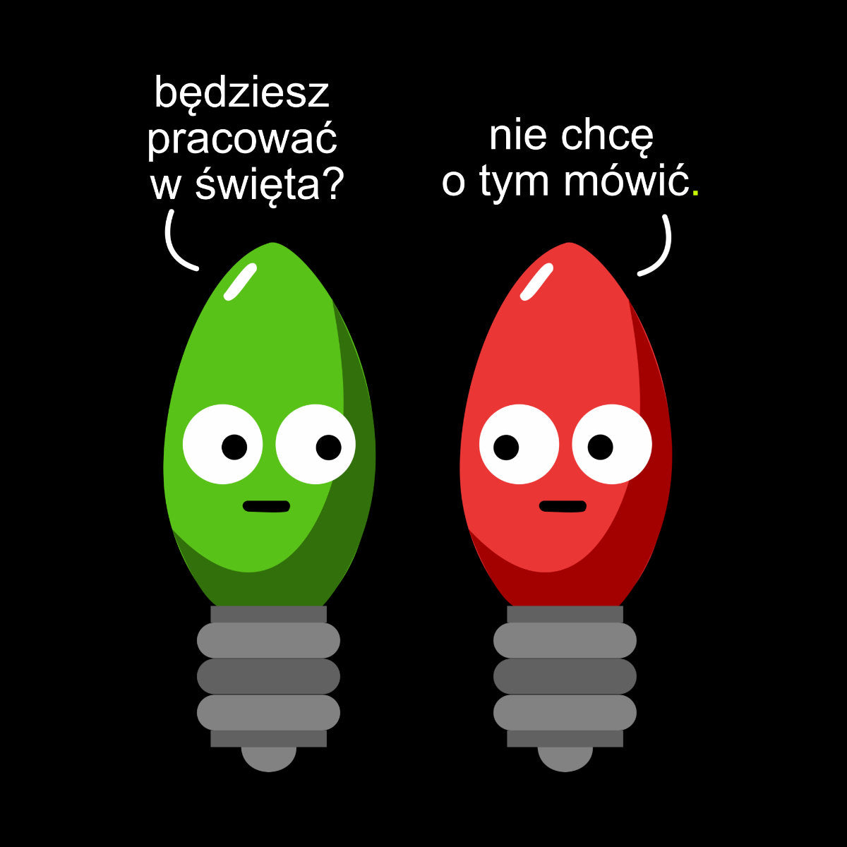 Czarny UNISEX T-shirt Będziesz pracować w święta?